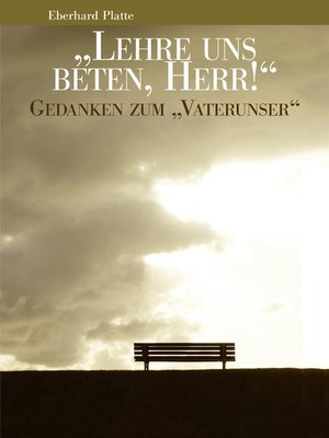 cover image of Lehre uns beten, Herr!
